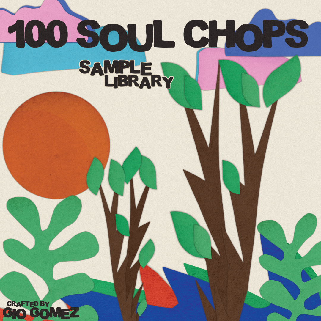 GIO GOMEZ - 100 SOUL CHOPS